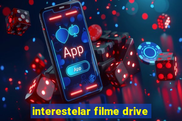 interestelar filme drive